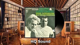 Simon & Garfunkel - Mrs. Robinson (HQ Sound)