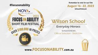 Wilson School - Everyday Heroes