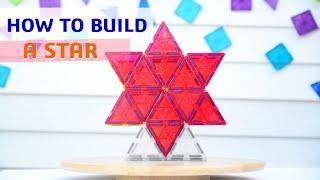 Magnetic Tiles Ideas - HOW TO BUILD A STAR TUTORIAL