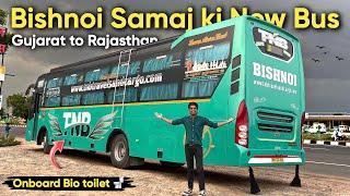 अहमदाबाद से तारानगर (राजस्थान) in Bishnoi Samaj ki New Bus with Onboard Washroom