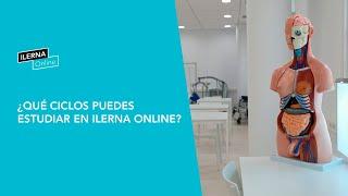 ¿Qué puedes estudiar en ILERNA Online? 