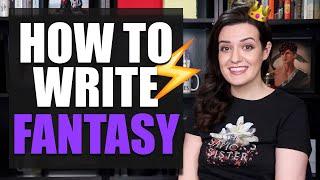 10 BEST Tips for Writing FANTASY