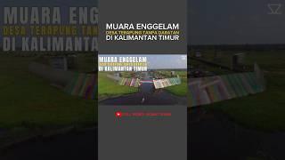 Muara Enggelam Desa Terapung Tanpa Daratan #muaraenggelam #desaunik #shorts #sobatzizan