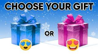 Choose Your Gift … Girl Vs Boy Edition