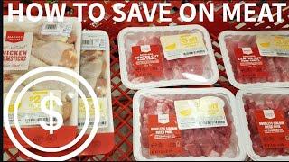 HOW I SAVE MONEY BUYING MEAT / BARGAIN BEAUTY