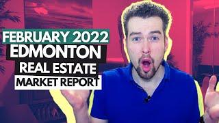 Edmonton Real Estate Market Report | February 2022 | Houses Vs. Condos