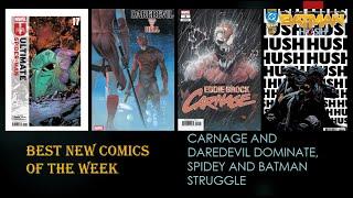 Best New Comics of the Week- Eddie Brock Carnage Excels. Batman and Ultimate Spidey sink, Episode 29