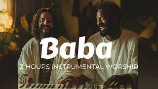 3 hour Instrumental pure worship | Tomi Arayomi | Baba