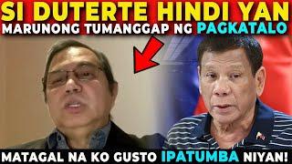  Si DUTERTE hindi yan MARUNONG tumanggap ng PAGKATALO - COL. ACIERTO | Jevara PH