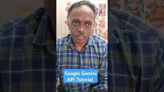 Google Gemini API Tutorial