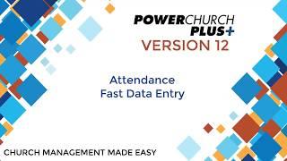 Version 12 - Attendance Fast Data Entry