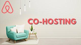 Co-hosting on AirBnB | The BEST way to delegate work