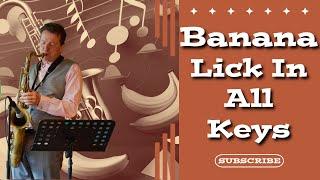 How to improvise with "The Banana Lick" for tenor and alto sax