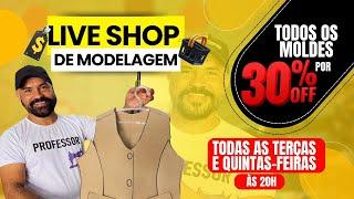 LIVE SHOP DE MODELAGEM #aovivo#livedehoje#modelagem#aulaonline