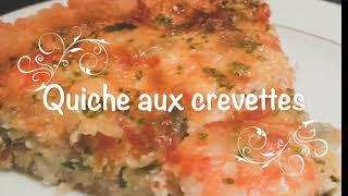 Quiche aux crevettes : délicieuse et super facile à réaliser.