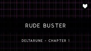 Deltarune - Chapter 1: Rude Buster Arrangement