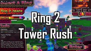 Ring 2 Tower Rush First Attempt | EToH