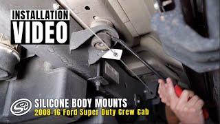 S&B Silicone Body Mounts for 08-16 Ford Super Duty Crew Cab