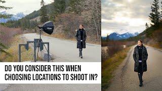 Do You Consider this when Choosing Locations to shoot in?