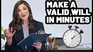 Make a Valid Will in less Than 4 Minutes!