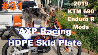 2019 KTM 690 Enduro Mods #31 AXP Racing HDPE Skidplate