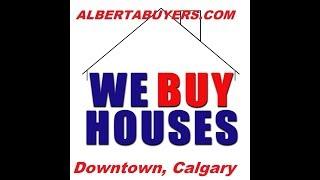 We Buy Houses Downtown, Calgary