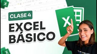 Curso de Excel Básico 2024 - Clase 4