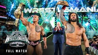 FULL MATCH: Roman Reigns & The Rock vs. Cody Rhodes & Seth Rollins: WrestleMania XL Saturday