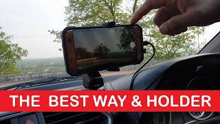 How to Record Videos in your car or any Vehicle While Driving Using ZAAP Smartphone Holder BEST WAY