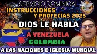 ️ EL SEÑOR JESUCRISTO HABLA A VENEZUELA, COLOMBIA, IGLESIA Y A LAS NACIONES EN SERVICIO DOMINICAL