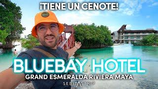 Bluebay Grand Esmeralda Riviera Maya | Hotel todo incluido con poco dinero | ¿ Que incluye?