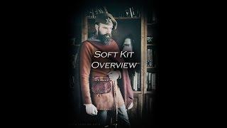 Soft Kit Overview