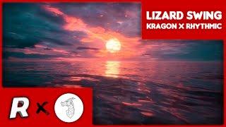 Kragon x ReafoxTV - Lizard Swing (Official Release)