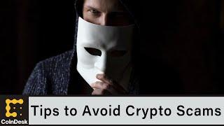 Tips to Avoid Crypto Scams