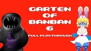 Garten of Banban 6 Full Playthrough