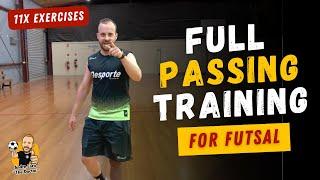 FULL FUTSAL TRAINING PASSING DRILLS | 11x EXERCISES