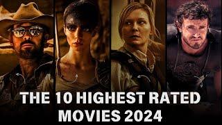 The 10 Highest-Rated Movies of 2024: Must-Watch Masterpieces!