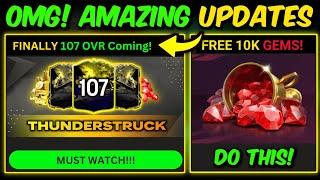 FREE 107 OVR Player is Coming, Thunderstruck Event, FC Mobile Updates | Mr. Believer