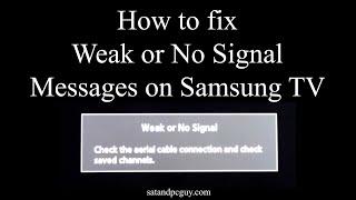 How to Fix Weak or No Signal message on a Samsung TV