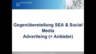 Search Engine Advertising (SEA) vs. Social Media Advertising (SMA)