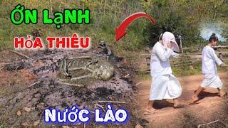 RÙNG RỢN | PHÁT HIỆN ĐIỀU ĐÁNG SỢ KHI HOẢ TÁNG XONG Ở NƯỚC LÀO