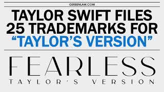 Taylor Swift Files 25 Trademark Applications for "TAYLOR'S VERSION"