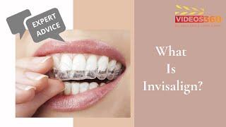 Invisalign explained by Dr. Swati Khanna