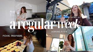 a regular week in my life | 9-5 job, weekend fun, morning routine, grwm