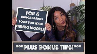 Modeling Tips and Tricks | What Brands Look For When Hiring Models