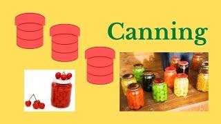 Canning Part1