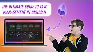 How to Manage Tasks in Obsidian: I Turned Obsidian into the Ultimate Task Manager