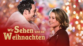 Wir sehen uns an Weihnachten (WEIHNACHTSFILM mit TOM CAVANAGH, Familienfilm in voller Länge)