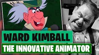 Ward Kimball - The Innovative Animator - Mad Hatter