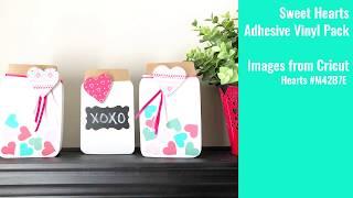 Fun Valentine's Jars using Adhesive Vinyl